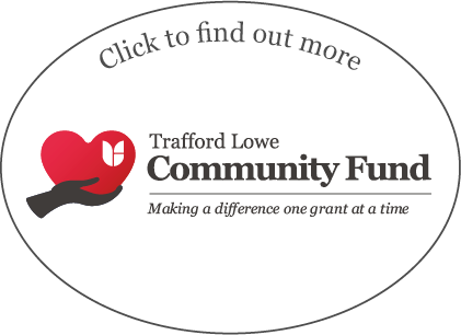 Trafford Lowe Community Fund